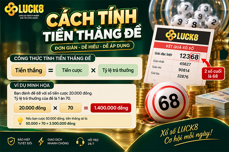 Cách tính tiền thắng đề chi tiết